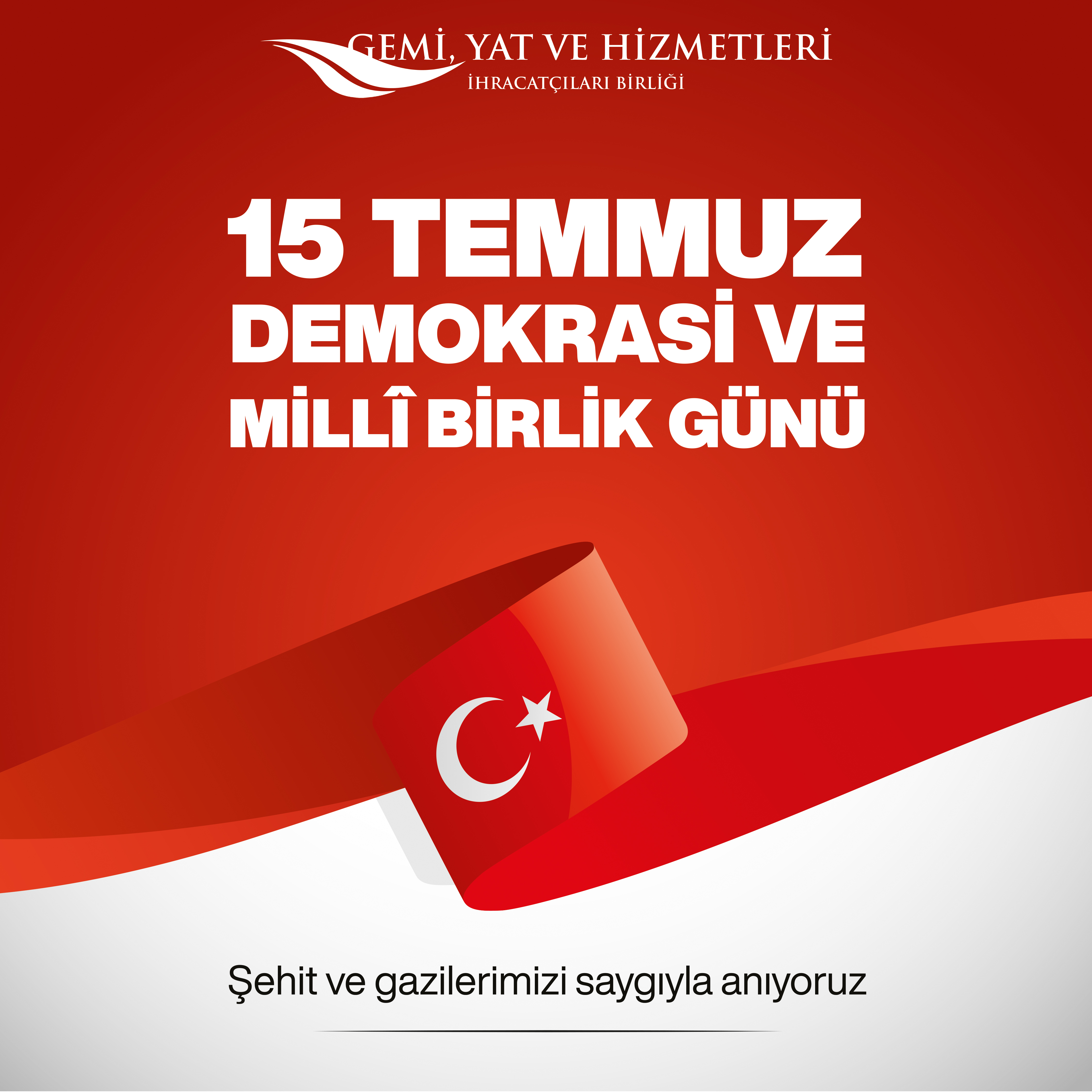 15 Temmuz Demokrasi Ve Milli Birlik Günü